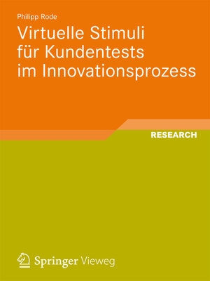 cover image of Virtuelle Stimuli für Kundentests im Innovationsprozess